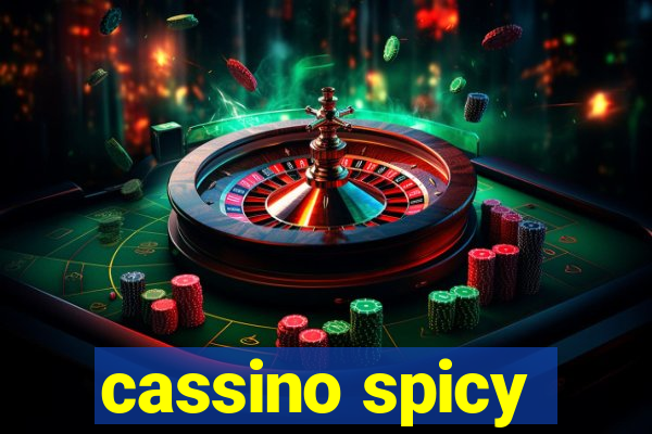 cassino spicy